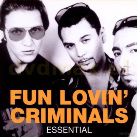 Fun Lovin' Criminals: Essential [CD]