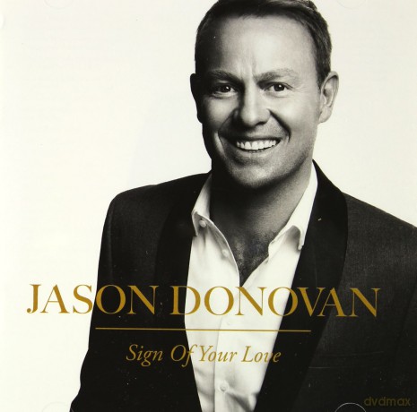 Jason Donovan: Sign Of Your Love [CD]
