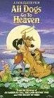 Wszystkie psy idą do Nieba [DVD]