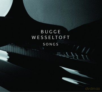 Bugge Wesseltoft: Songs [CD]