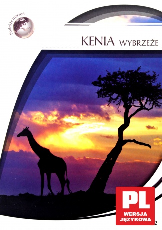 Podróże Marzeń: Kenia Wybrzeże [DVD]