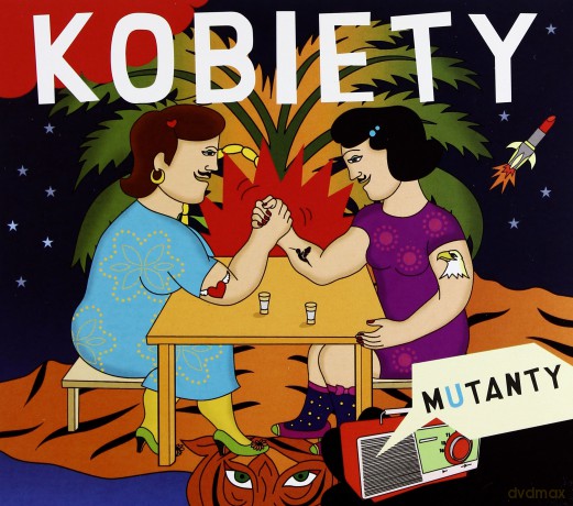 Kobiety: Mutanty (digipack) [CD]