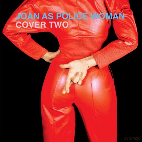 Joan As Police Woman: Cover Two [CD]