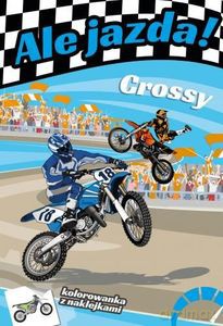 Ale jazda! Crossy - Michał Wójcik [KSIĄŻKA]