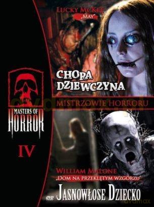 Mistrzowie horroru 4: Chora dziewczyna / Jasnowłose dziecko [DVD]
