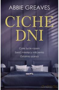 Ciche dni - Abbie Greaves [KSIĄŻKA]
