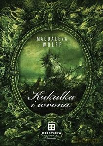 Kukułka I Wrona - Magdalena Wolff [KSIĄŻKA]