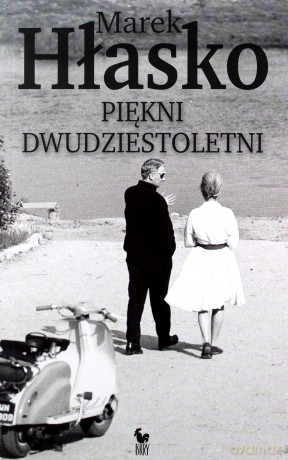 Piękni dwudziestoletni - Marek Hłasko [KSIĄŻKA]