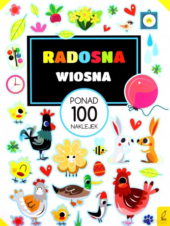 Ponad 100 naklejek. Radosna wiosna [KSIĄŻKA]