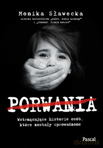 Porwania - Monika Sławecka [KSIĄŻKA]
