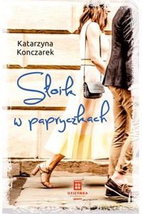 Słoik W Papryczkach - Katarzyna Konczarek [KSIĄŻKA]
