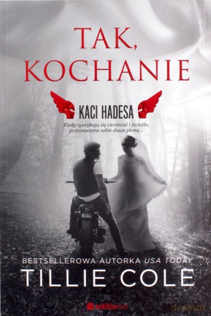 Tak, kochanie Kaci Hadesa - Cole Tillie [KSIĄŻKA]