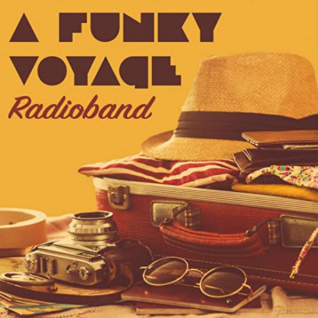 Radioband: A Funky Voyage [CD]