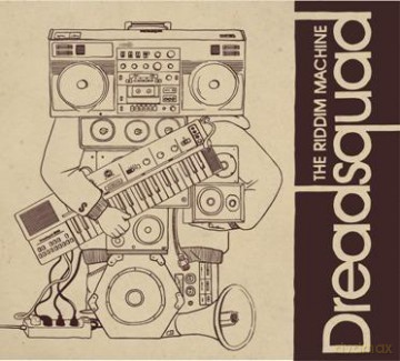 Dreadsquad: The Riddim Machine (digipack) [CD]