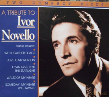 A Tribute To Ivor Novello [2CD]