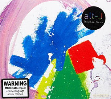 Alt-J: Alt-J - This Is All Yours [CD]