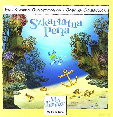 Miś Fantazy 7 Szkarłatna Perła - Ewa Karwan-Jastrzębska [KSIĄŻKA]