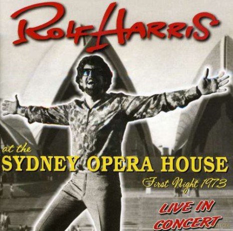 Rolf Harris: At The Sydney Opera House: First Night 1973 [CD]