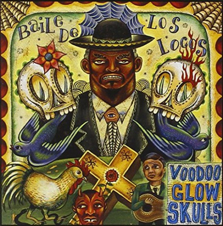 Voodoo Glow Skulls: Baile De Los Locos [CD]