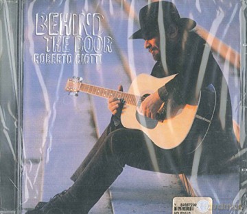 Roberto Ciotti: Belhind the Door [CD]