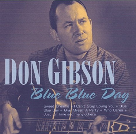 Don Gibson: Blue Blue Day [CD]