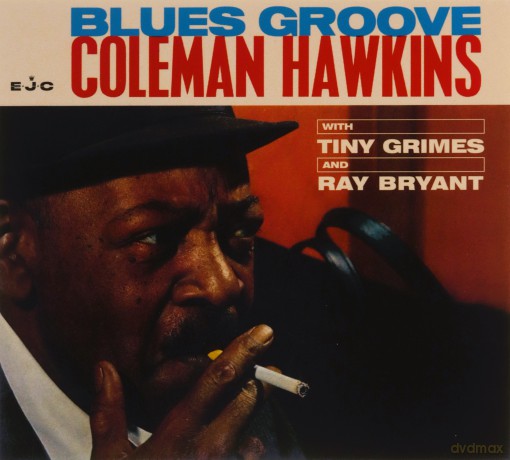 Coleman Hawkins: Blues Groove [CD]