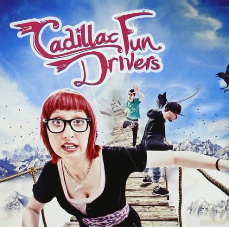 Cadillac Fun Drivers: Cadillac Fun Drivers [CD]