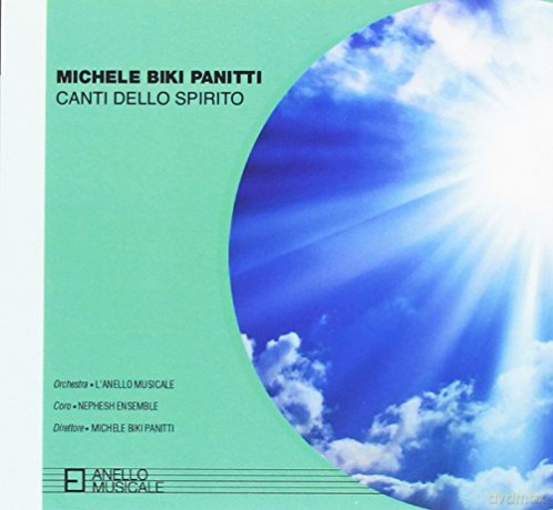 Biki Panitti Michele: Canti Dello Spirito [CD]