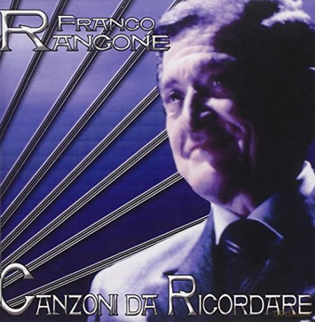 Rangone Franco: Canzoni Da Ricordare [CD]