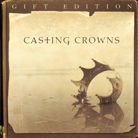 Casting Crowns: Casting Crowns Gift Edition [2CD]