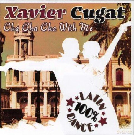 Xavier Cugat: Cha Cha Cha With Me [CD]