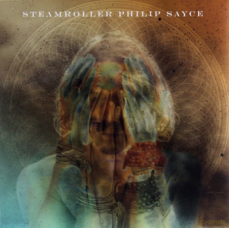 Philip Sayce: Steamroller [Winyl]