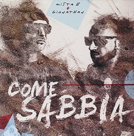 Mista B: Come Sabbia [CD]
