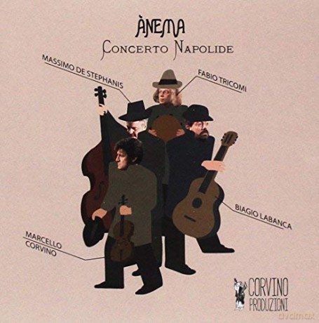 Anema: Concerto Napolide [CD]