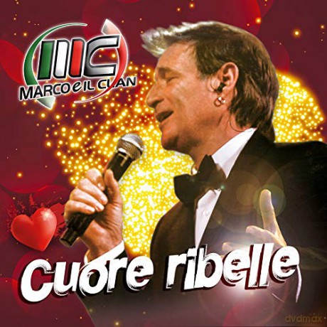 Marco E Il Clan: Cuore Ribelle [CD]