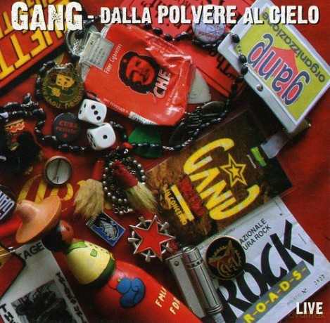Gang: Dalla Polvere Al Cielo: Live [CD]