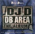 Dj D: Db Area the Album [CD]