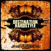 Destination Hardstyle [CD]
