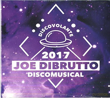 Joe Dibrutto: Disco Volante [CD]