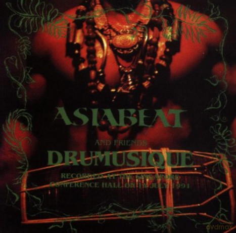 Asiabeat: Drumusique [CD]