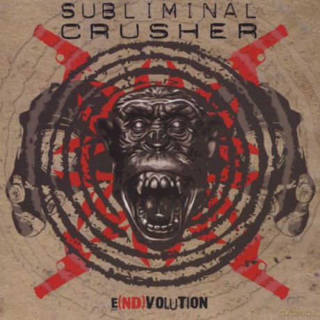 Subliminal Crusher: E Volution [CD]