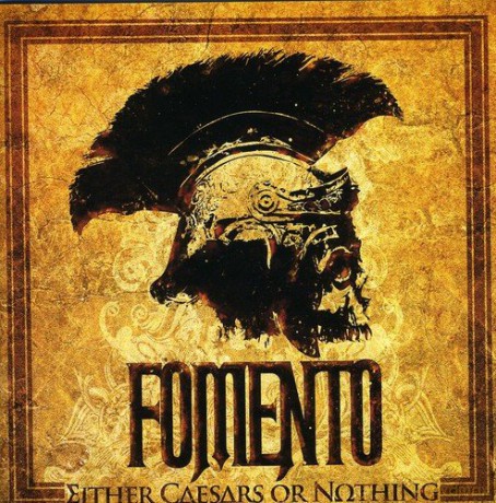 Fomento: Either Caesars or Nothing [CD]