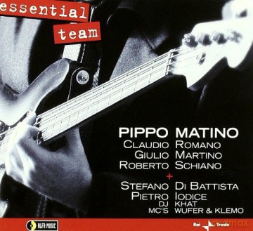 Pippo Matino: Essential Team [CD]