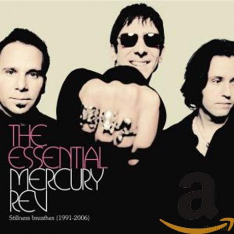 Mercury Rev: Essential: Stillness Breathes 1991-2006 [2CD]
