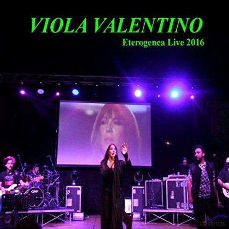 Viola Valentino: Eterogenea Live 2016 [CD]