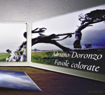 Adriano Doronzo: Favole Colorate [CD]