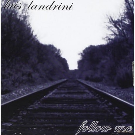 Landrini: Follow Me [CD]