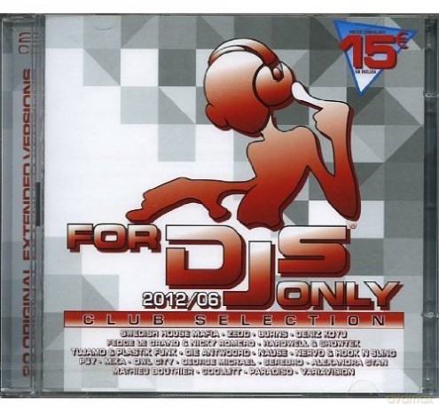 For Djs Only 2012/6 [2CD]