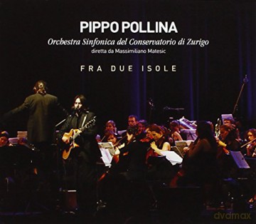 Pippo Pollina: Fra Due Isole [CD]