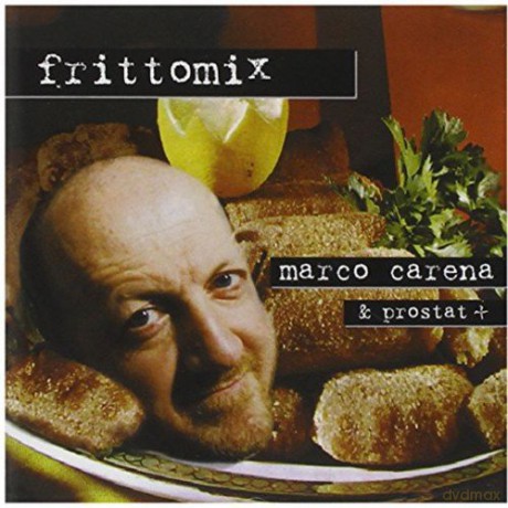 Marco Carena: Frittomix [CD]